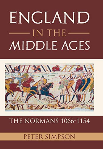 Beispielbild fr England in the Middle Ages : The Normans 1066-1154 zum Verkauf von Buchpark