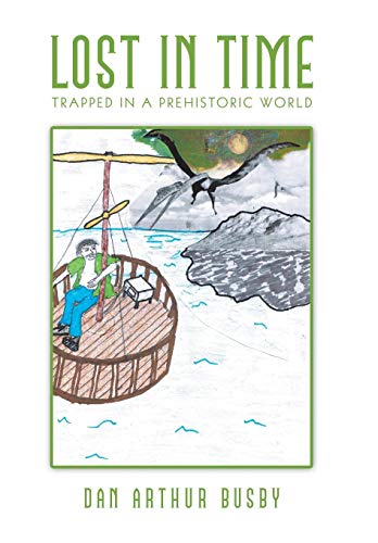 Beispielbild fr Lost in Time: Trapped in a Prehistoric World [Hardcover ] zum Verkauf von booksXpress