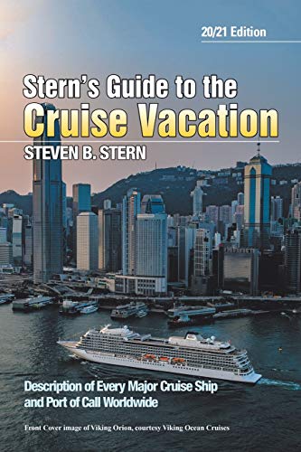Imagen de archivo de Stern's Guide to the Cruise Vacation: 20/21 Edition a la venta por Better World Books