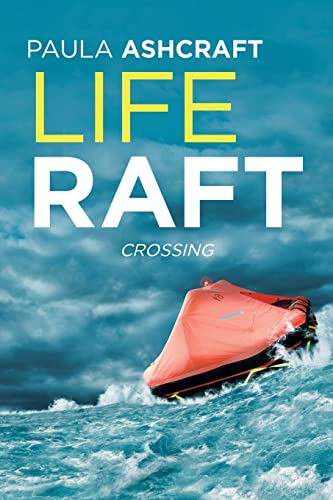 Stock image for Life Raft: Crossing for sale by SecondSale