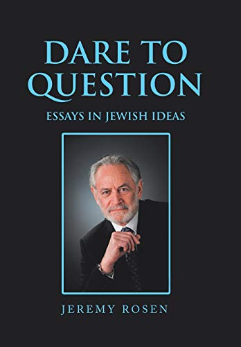 Beispielbild fr Dare to Question : Essays in Jewish Ideas zum Verkauf von Buchpark