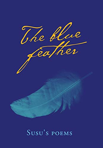 Imagen de archivo de The Blue Feather a la venta por WorldofBooks