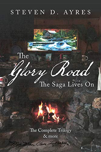 9781796063752: The Glory Road: The Saga Lives On