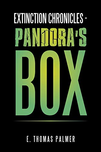 Beispielbild fr Extinction Chronicles Pandora's Box zum Verkauf von Books From California