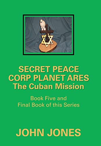 Beispielbild fr The Cuban Mission: Book Five and Final Book of This Series zum Verkauf von Lucky's Textbooks