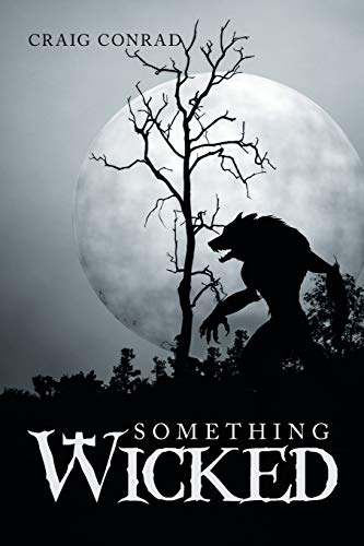 9781796093391: Something Wicked