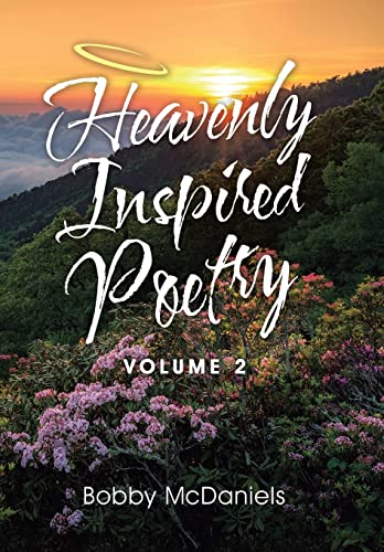 Beispielbild fr Heavenly Inspired Poetry: Volume 2 zum Verkauf von Lucky's Textbooks