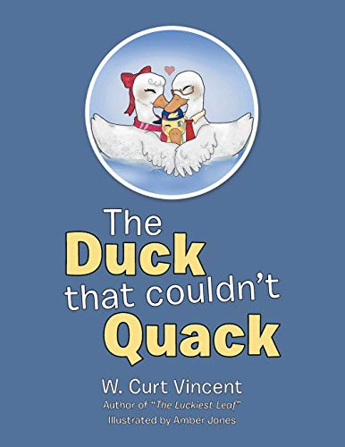 Stock image for The Duck That Couldn't Quack for sale by Books From California