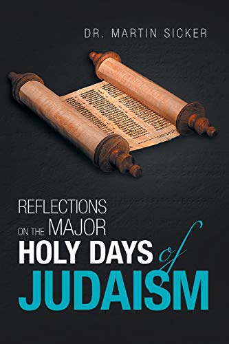 Stock image for Reflections on the Major Holy Days of Judaism for sale by Books From California