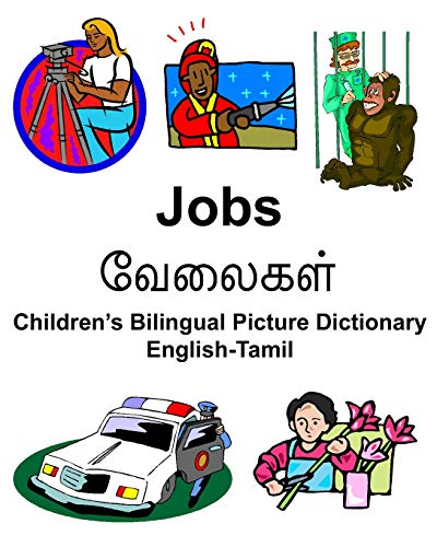 Stock image for English-Tamil Jobs/??????? Children?s Bilingual Picture Dictionary for sale by Lucky's Textbooks