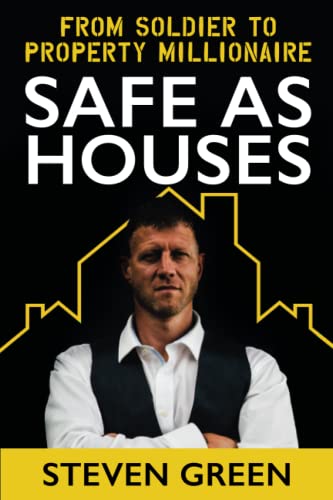 Stock image for Safe As Houses: From Soldier To Property Millionaire for sale by AwesomeBooks