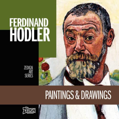 Stock image for Ferdinand Hodler - Paintings & Drawings for sale by More Than Words