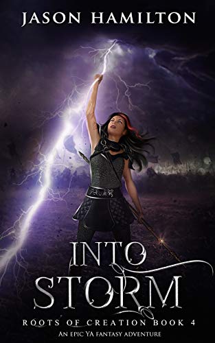 Imagen de stock para Into Storm: An Epic YA Fantasy Adventure (Roots of Creation)