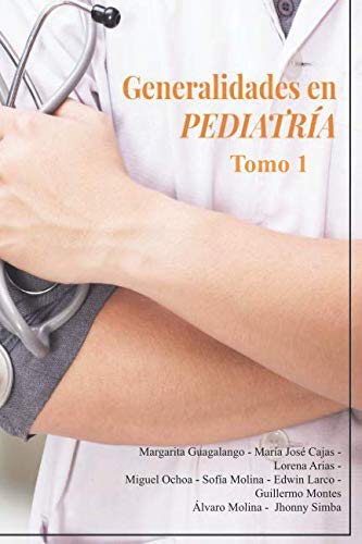Stock image for Generalidades en Pediatra (Spanish Edition) for sale by Lucky's Textbooks