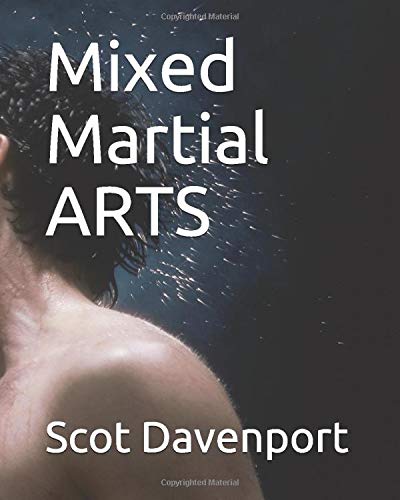 Imagen de archivo de Mixed Martial ARTS a la venta por ThriftBooks-Atlanta