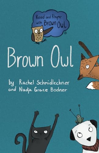 Imagen de archivo de Brown Owl: 1 (Read and Rhyme with Brown Owl) a la venta por WorldofBooks