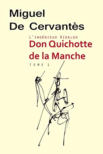 9781796267150: L’ingnieux hidalgo Don Quichotte de la Manche