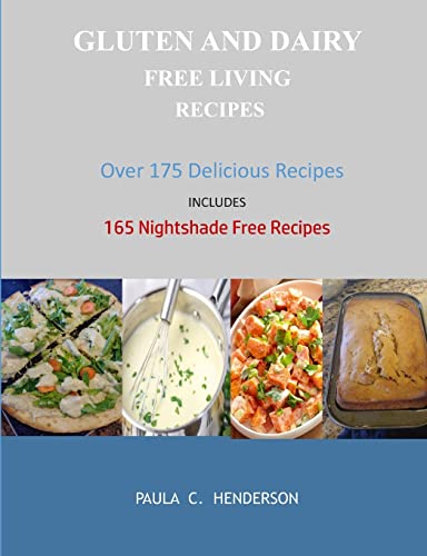 Stock image for Gluten and Dairy Free Living Recipes for sale by ThriftBooks-Dallas