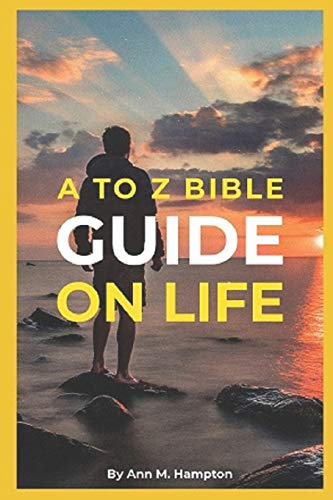 Stock image for A to Z Bible Guide on Life for sale by Lucky's Textbooks