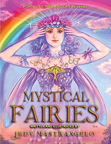 Imagen de archivo de Mystical Fairies: Portal To The Land of Fae a la venta por Revaluation Books