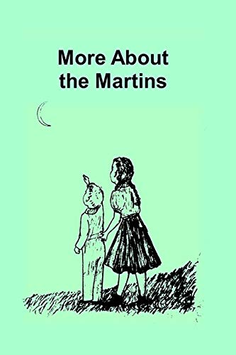 Stock image for More about the Martins for sale by THE SAINT BOOKSTORE