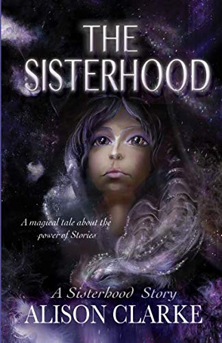 Stock image for The Sisterhood: A Sisterhood Story for sale by Revaluation Books