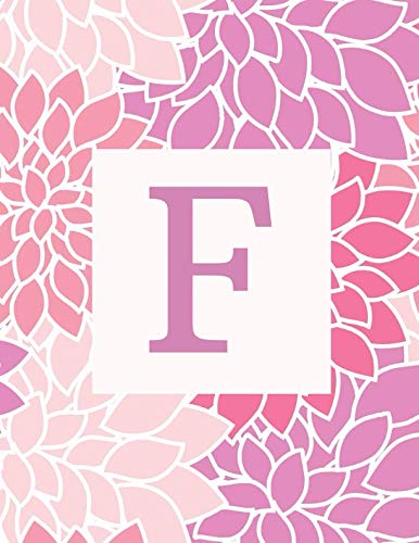 9781796364095: F: Monogram Initial F Notebook for Women and Girls- Pink and Purple Flowers-120 Pages 8.5 x 11