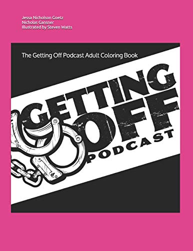 Stock image for The Getting Off Podcast Adult Coloring Book for sale by Lucky's Textbooks
