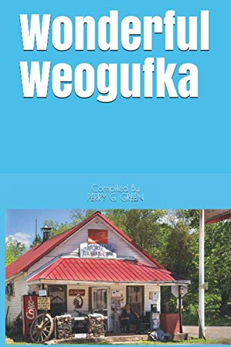 Stock image for Wonderful Weogufka for sale by SecondSale