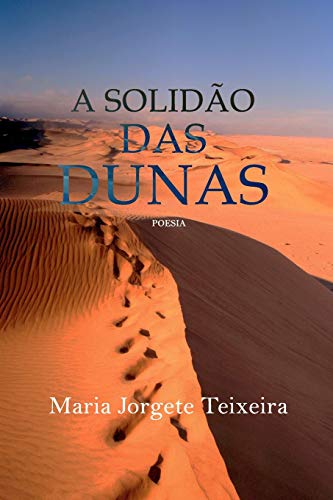 Beispielbild fr A solido das dunas (Portuguese Edition) zum Verkauf von Lucky's Textbooks