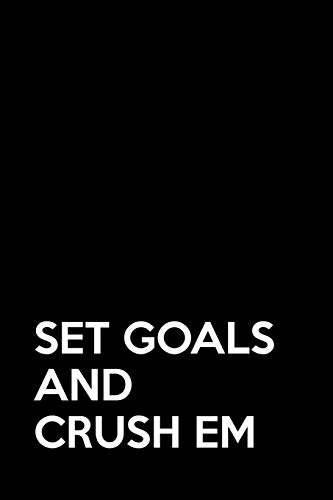 Stock image for Set goals and crush em: Yearly 6x9 inch productivity journal, daily goal planner and organizer. for sale by Revaluation Books
