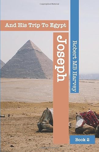 Beispielbild fr Joseph: And His Trip To Egypt (Childrens Bible Series) zum Verkauf von ThriftBooks-Dallas