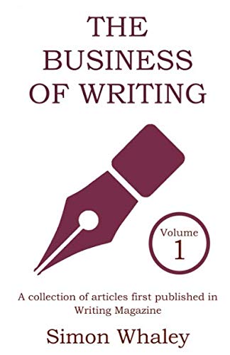 Imagen de archivo de The Business of Writing: Volume 1 a la venta por Revaluation Books