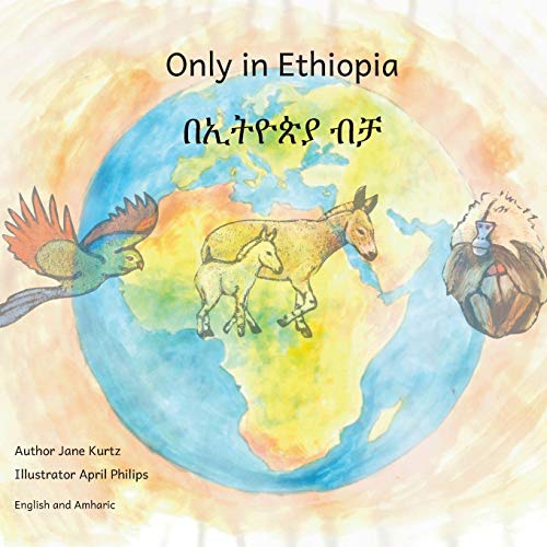 Imagen de archivo de Only in Ethiopia: in English and Amharic a la venta por SecondSale