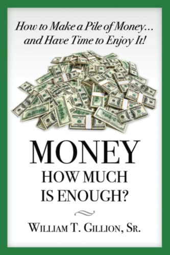 9781796515220: Money How Much is Enough: A Guide To Help You Secure Your Future