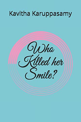 Stock image for Who Killed her Smile? for sale by Lucky's Textbooks