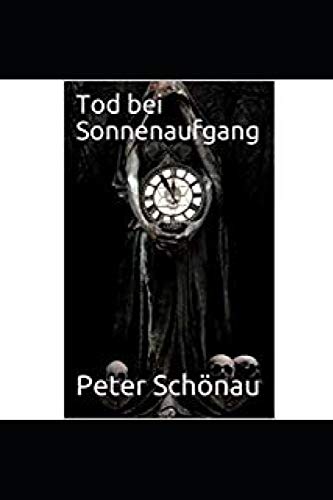 Stock image for Tod Bei Sonnenaufgang for sale by THE SAINT BOOKSTORE
