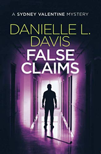 Beispielbild fr False Claims (A Sydney Valentine Mystery) zum Verkauf von Revaluation Books