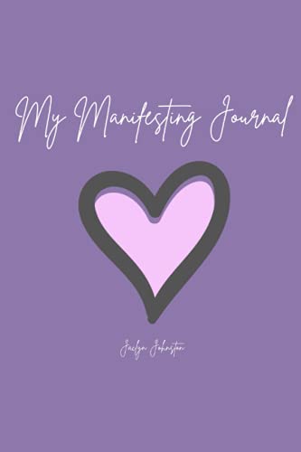 Imagen de archivo de My Manifesting Journal: Royal Purple Heart a la venta por Revaluation Books