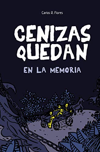 Beispielbild fr Cenizas Quedan en la Memoria: Te atreves a recordar? (Spanish Edition) zum Verkauf von Lucky's Textbooks