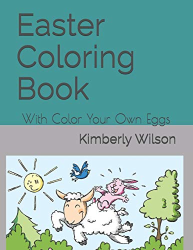 Stock image for Easter Coloring Book: With Color Your Own Eggs for sale by Lucky's Textbooks