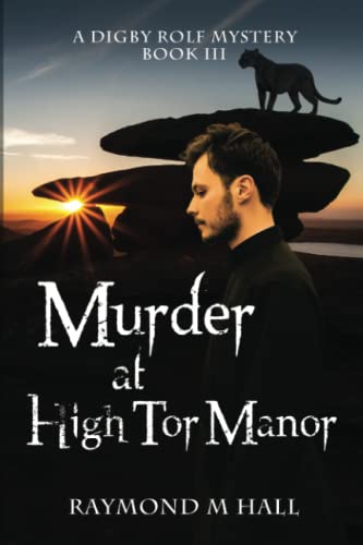 Stock image for Murder at High Tor Manor: A Digby Rolf Mystery Book Three for sale by ThriftBooks-Atlanta