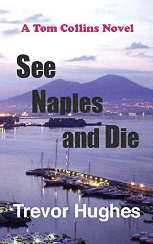 9781796629743: See Naples and Die