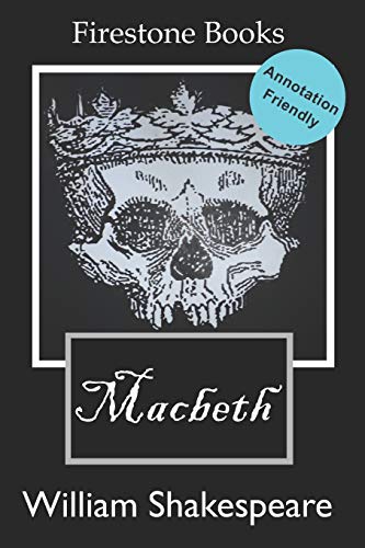 Stock image for Macbeth: Annotation-Friendly Edition (Firestone Books   Annotation-Friendly Editions) for sale by WorldofBooks
