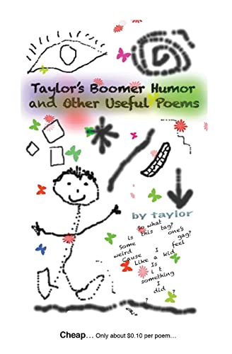 Stock image for Taylor's Boomer Humor and Other Useful Poems for sale by Decluttr