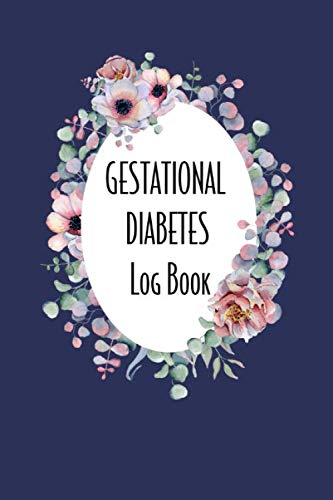 Imagen de archivo de Gestational Diabetes Log Book: A Navy Blue Food Journal and Daily Blood Sugar Tracker a la venta por ThriftBooks-Dallas