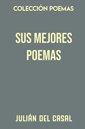 Imagen de archivo de Coleccin Poemas. Sus mejores poemas a la venta por Revaluation Books