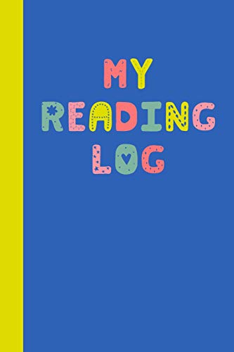 Beispielbild fr Grehge 6 x 9", 108 Page Easy to Use Reading Log for Kids to Chart Progress and Track School and Summer Books | Fun Alphabet Cover zum Verkauf von St Vincent de Paul of Lane County