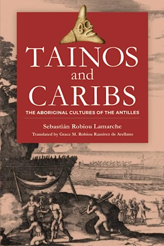 Stock image for Tainos and Caribs: The Aboriginal Cultures of the Antilles for sale by Lucky's Textbooks