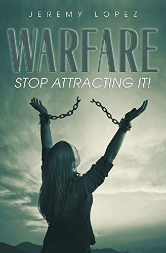 Beispielbild fr Warfare: Stop Attracting It! zum Verkauf von Bookmonger.Ltd